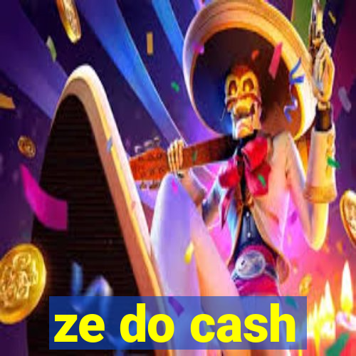 ze do cash